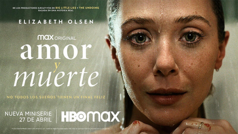 HBO Max estrena en Abril la nueva miniserie “Amor y Muerte” con Elizabeth Olsen