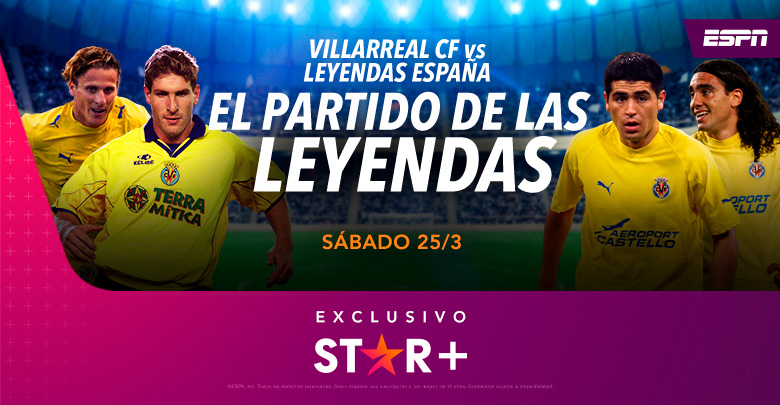 Partido de Leyendas del Villarreal en exclusiva por STAR+