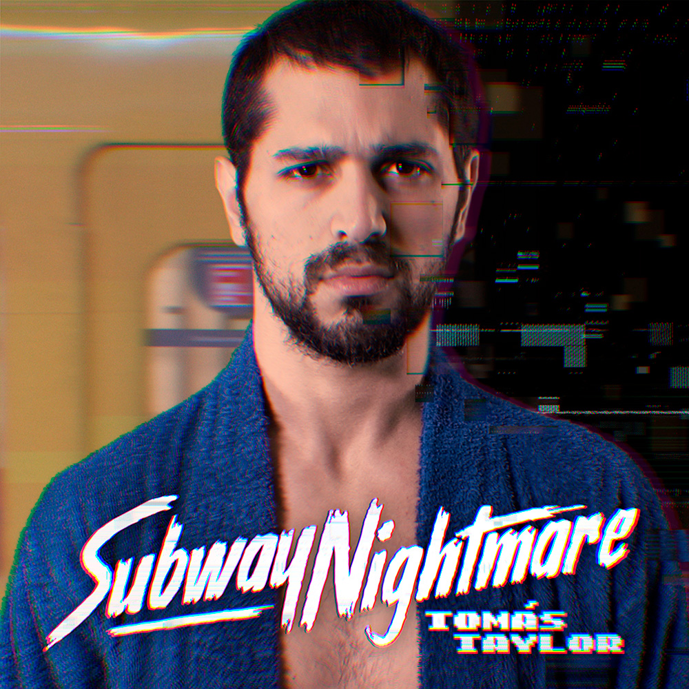 El artista argentino Tomás Taylor presenta su nuevo hit “Subway Nightmare”