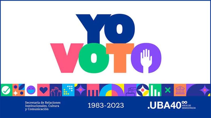 La UBA lanza la campaña “YO VOTO”