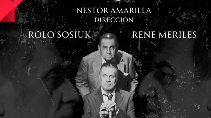 Llega “Borges y Perón” al Teatro Multiescena