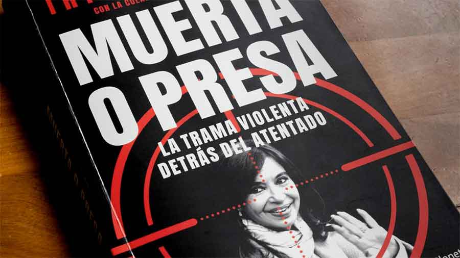 “Muerta o Presa”: la violencia contra Cristina Fernández que nadie vio y un cuestionado proceso
