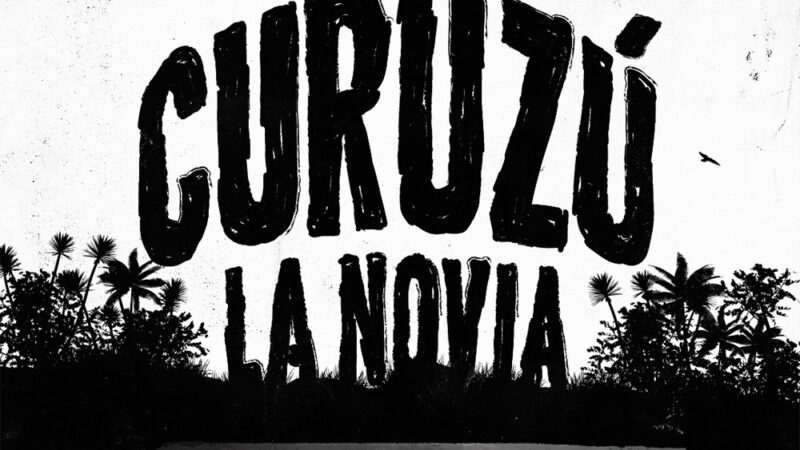Curuzú La Novia, gran estreno en Teatro El Grito
