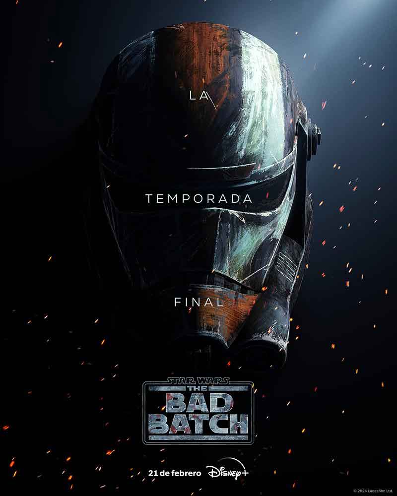 Disney+ revela el nuevo tráiler y póster de Star Wars: The Bad Batch de Lucasfilm