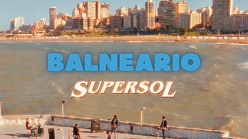 SUPERSOL presenta “Balneario”, un homenaje a Mar del Plata por sus 150 años
