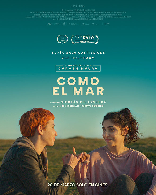 “Como el Mar” una película protagonizada por Sofía Gala Castiglione y Zoe Hochbaum